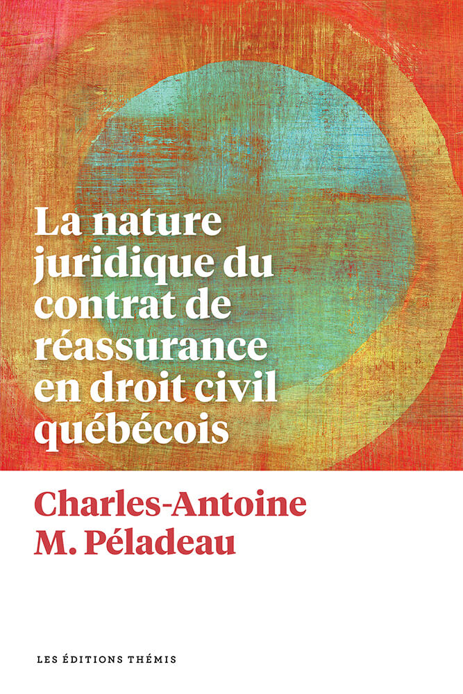 La nature juridique du contrat de réassurance