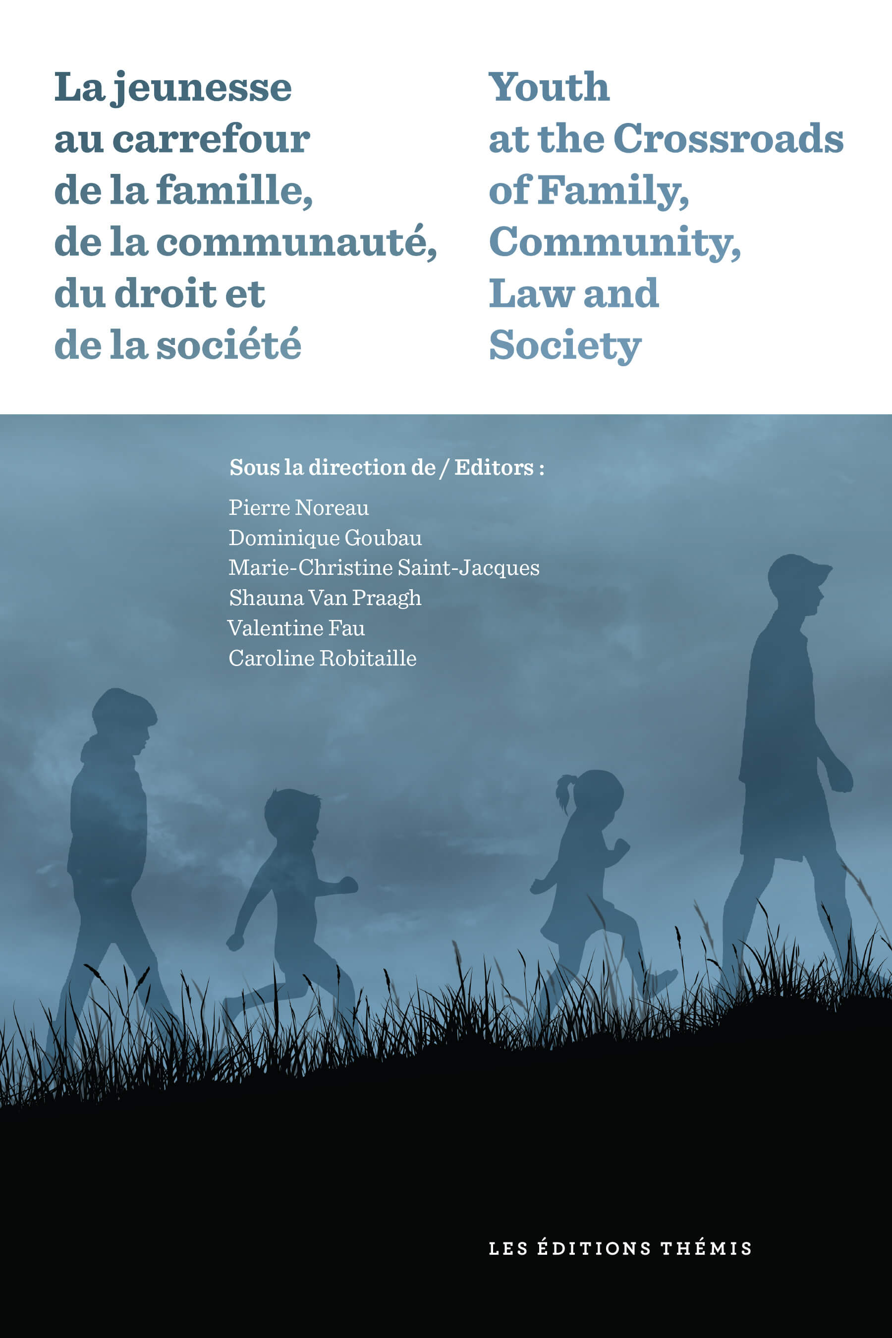 La jeunesse au carrefour de la famille, de la communauté, du droit et de la société