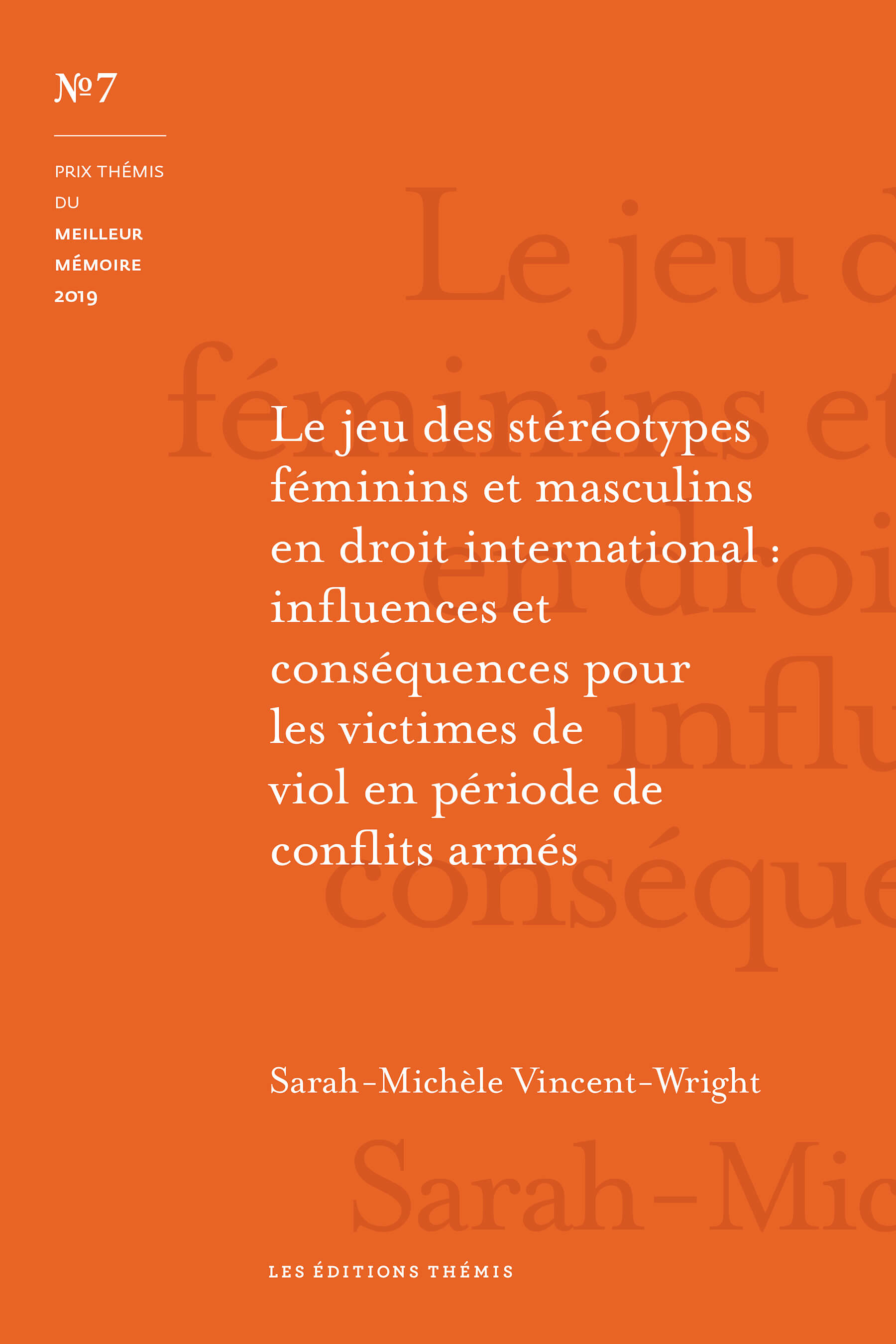 Le jeu des stéréotypes féminins et masculins en droit international : influences et conséquences pour les victimes de viol en période de conflits armés