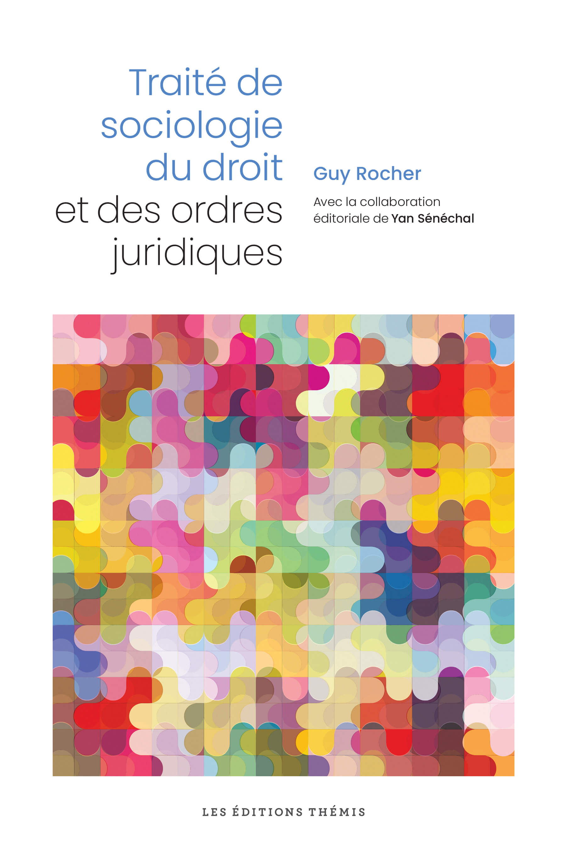 Traité de sociologie et des ordres juridiques