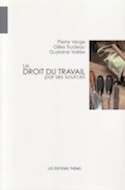 Droit du travail par ses sources (Le)