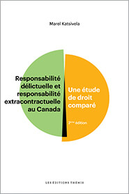 Responsabilité délictuelle et extracontractuelle 2ème Édition