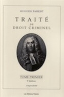 Traité de droit criminel, Tome I — L&rsquo;imputabilité