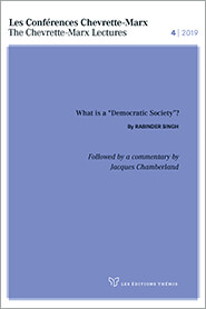 Les Conférences Chevrette-Marx 2019 – What is a Democratic Society?