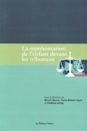 Représentation de l&rsquo;enfant devant les tribunaux (La)