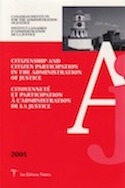 Citoyenneté et participation à l&rsquo;administration de la justice