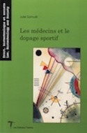 Médecins et le dopage sportif (Les)
