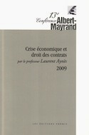 13e Conférence Albert-Mayrand — Crise économique et droit des contrats