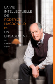 La vie intellectuelle de Roderick Macdonald : un engagement