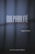 Traité de droit criminel, Tome 2 : La culpabilité