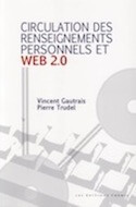 Circulation des renseignements personnels et Web 2.0