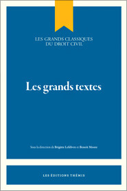 Les classiques du droit civil — Les grands textes