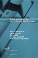 Guide juridique du commerçant électronique