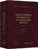 Traité général de preuve et de procédures pénales – 18ème édition