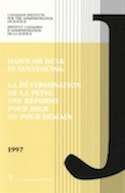Détermination de la peine : une réforme pour hier ou pour demain (La)
