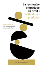 La recherche empirique en droit : méthodes et pratiques